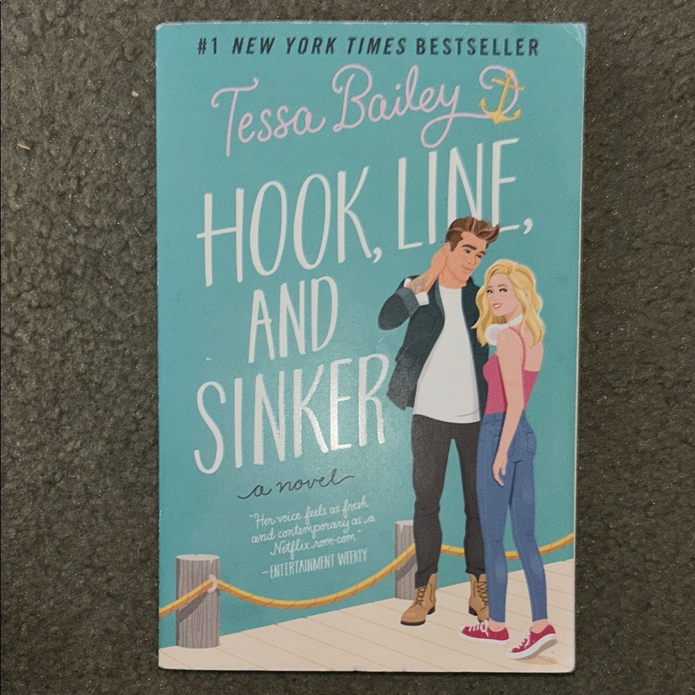 Hook, Line, and Sinker Book by Tessa Bailey